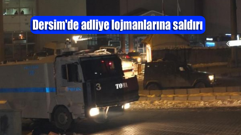 Dersim’de adliye lojmanlarına saldırı