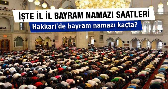 Bayram Namazı Saatleri Belli Oldu