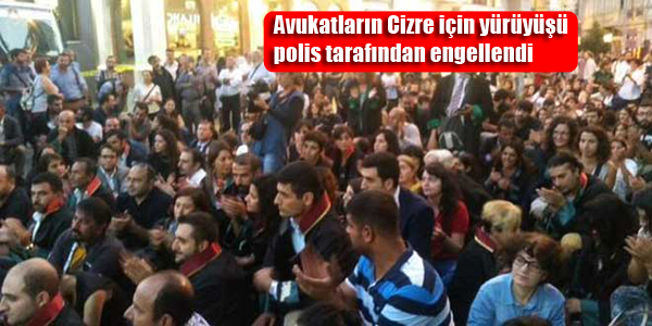 Avukatların Cizre için yürüyüşü polis tarafından engellendi