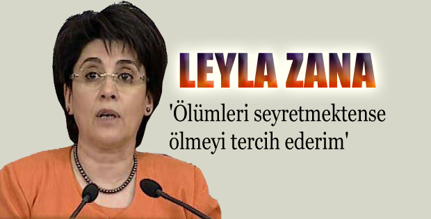 Leyla Zana ölüm orucuna başlıyor