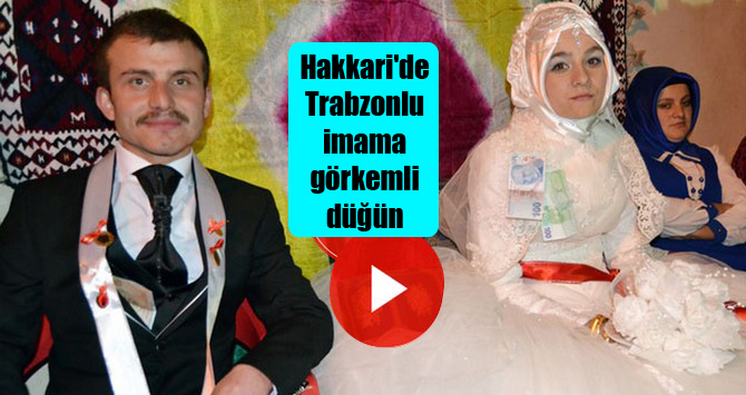 Hakkari’de Trabzonlu imama görkemli düğün