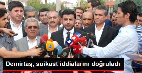 Selahattin Demirtaş, Şahsına Yönelik Suikast İddialarını Doğruladı