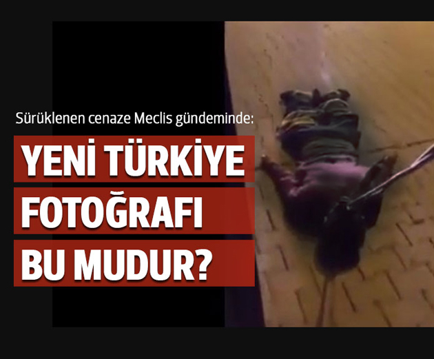 Yeni Türkiye’nin fotoğrafı bu mudur?