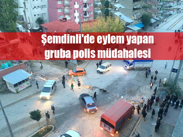 Şemdinli’de eylem yapan gruba polis müdahalesi