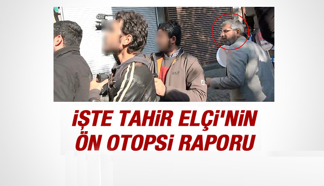 Tahir Elçi’nin ön otopsi raporu