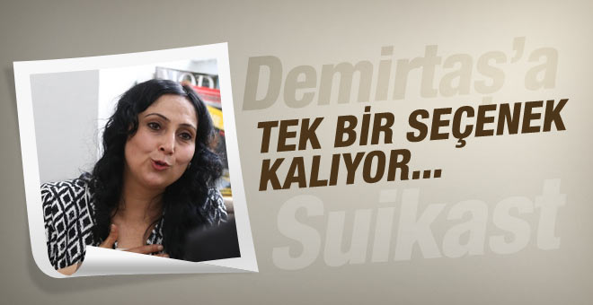 Figen Yüksekdağ’dan “Demirtaş’a suikast” açıklaması