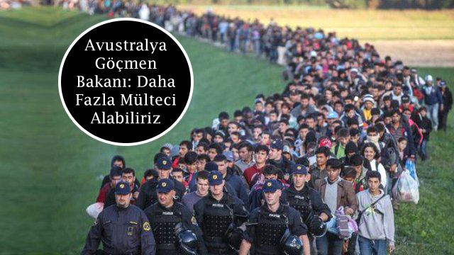 Avustralya Göçmen Bakanı: Daha Fazla Mülteci Alabiliriz