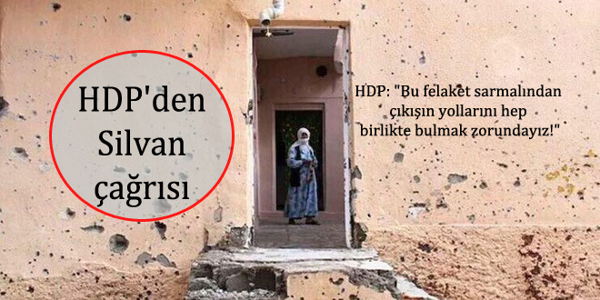 HDP’den Silvan çağrısı