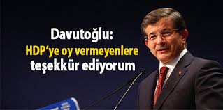 Davutoğlu, HDP’ye oy vermeyenlere teşekkür etti