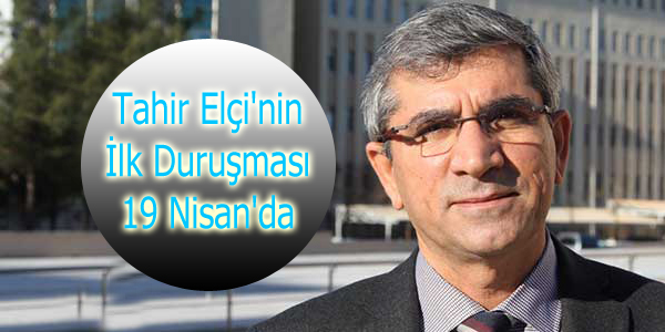 Tahir Elçi’nin İlk Duruşması 19 Nisan’da