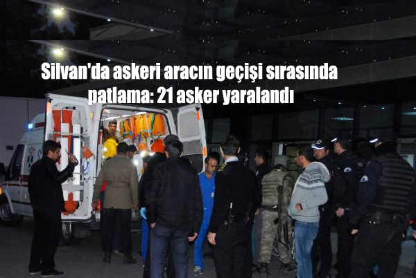 Silvan’da askeri aracın geçişi sırasında patlama: 21 asker yaralandı