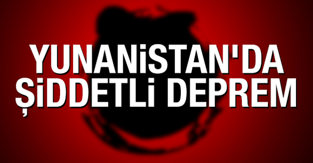 Yunanistan’da 6,5 Büyüklüğünde Deprem