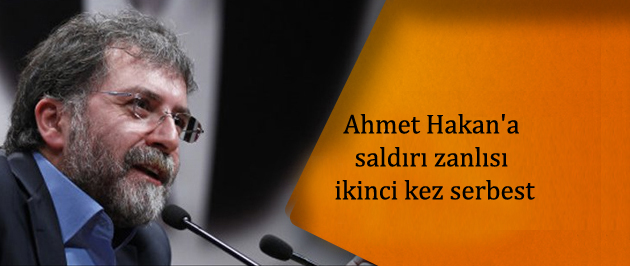 Ahmet Hakan’a saldırı zanlısı ikinci kez serbest