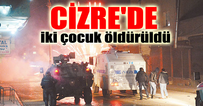 Cizre’de iki çocuk öldürüldü