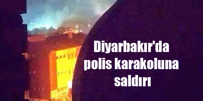 Diyarbakır’da polis karakoluna saldırı