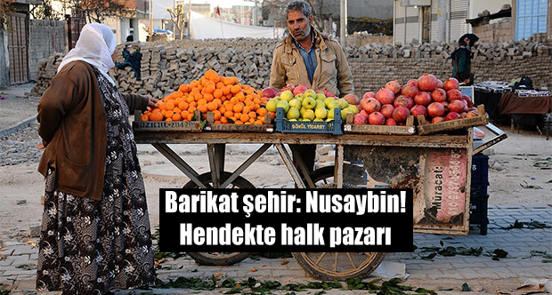 Barikat şehir: Nusaybin!