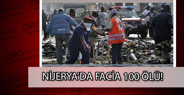 Nijerya’da gaz tankeri patladı: En az 100 ölü