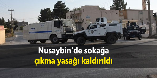 Nusaybin’de sokağa çıkma yasağı kaldırıldı