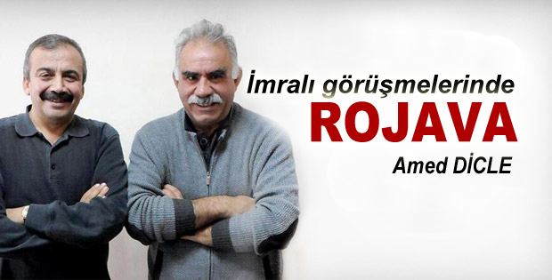 İmralı görüşmelerinde Rojava…