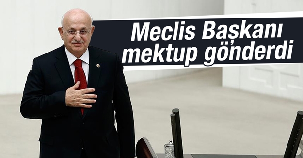 Meclis Başkanı’ndan dört parti liderine mektup