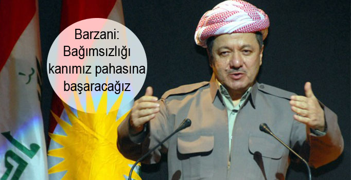 Barzani: Bağımsızlığı kanımız pahasına başaracağız