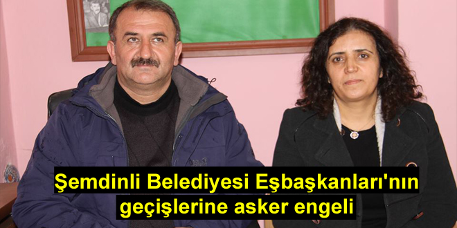 Şemdinli Belediyesi Eşbaşkanları’nın geçişlerine asker engeli