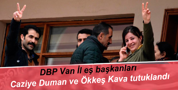 DBP Van İl eş başkanları tutuklandı