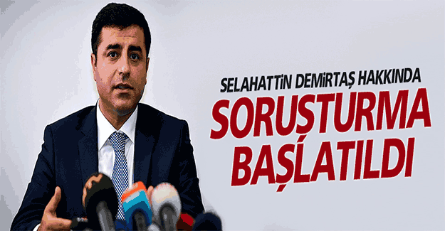 Demirtaş hakkında ‘Sur çağrısı’ nedeniyle soruşturma başlatıldı