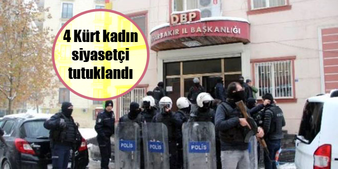 4 Kürt kadın siyasetçi tutuklandı