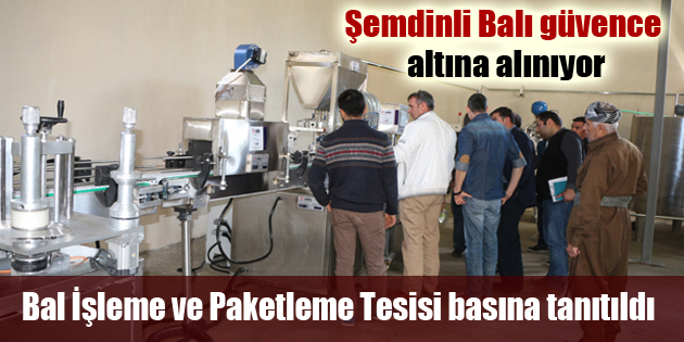 Bal İşleme ve Paketleme Tesisi basına tanıtıldı.