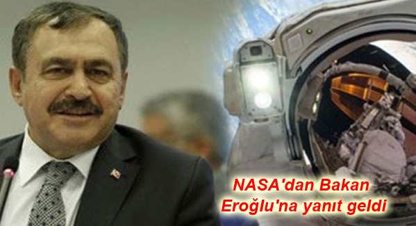 NASA’dan Bakan Eroğlu’na yanıt geldi