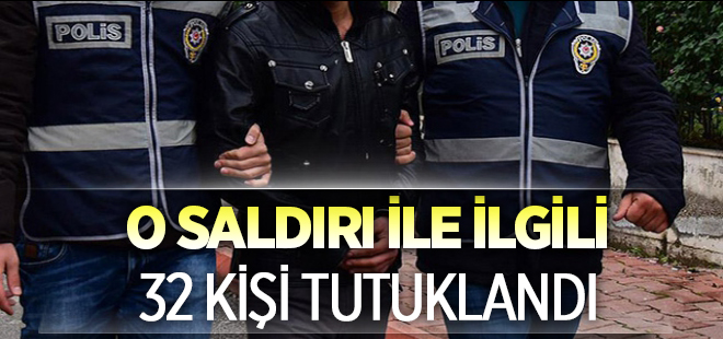 Gaziantep saldırısına 32 tutuklama