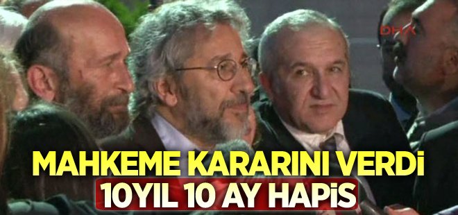 Can Dündar ve Erdem Gül’e hapis cezası