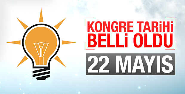 AK Parti’de olağanüstü kongre 22 Mayıs’ta