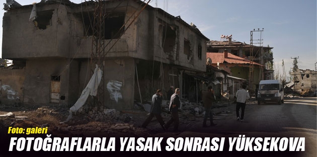 Yüksekova’da yasak sonrası ilk kareler