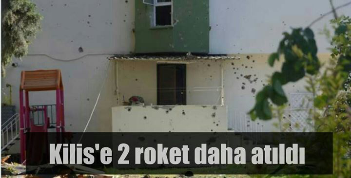 Kilis’e 2 roket daha atıldı