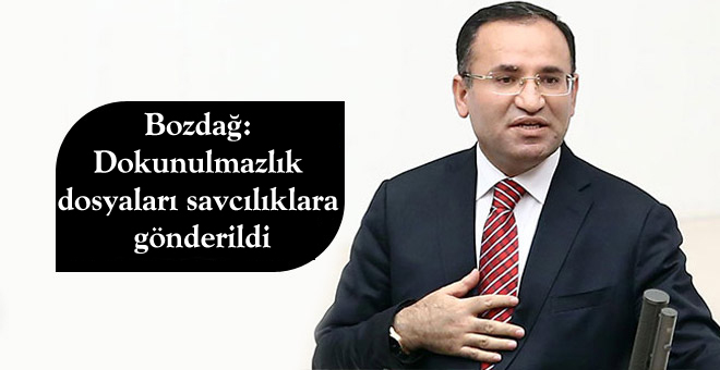 Bozdağ: Dokunulmazlık dosyaları savcılıklara gönderildi