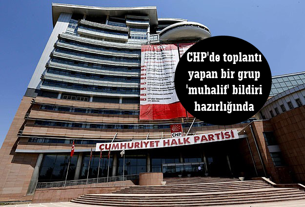 CHP’de toplantı yapan bir grup ‘muhalif’ bildiri hazırlığında