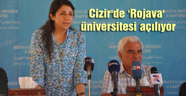 Cizir’de ‘Rojava’ üniversitesi açılıyor