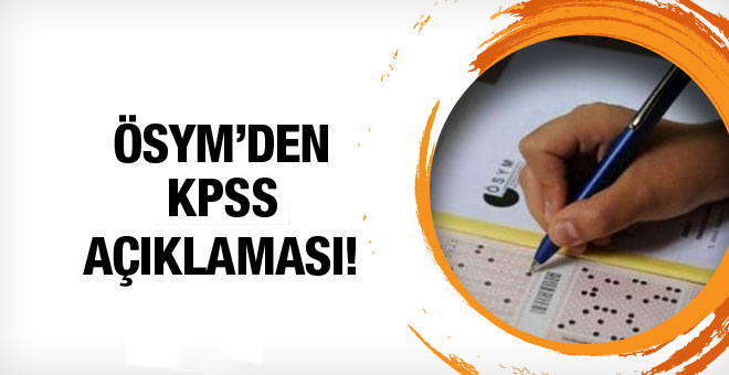 ÖSYM’den ‘KPSS’ açıklaması