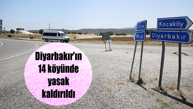 Diyarbakır’ın 14 köyünde yasak kaldırıldı