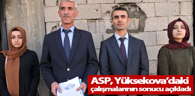 ASP, Yüksekova’daki çalışmalarının sonucunu açıkladı