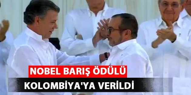 Nobel Barış Ödülü Kolombiya Devlet Başkanı Santos’a