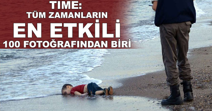 TIME: Tüm zamanların en etkili 100 fotoğrafından biri