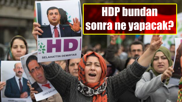 HDP bundan sonra ne yapacak?