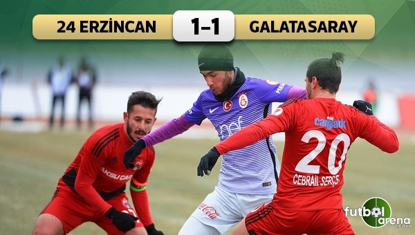 24 Erzincanspor – Galatasaray: 1-1