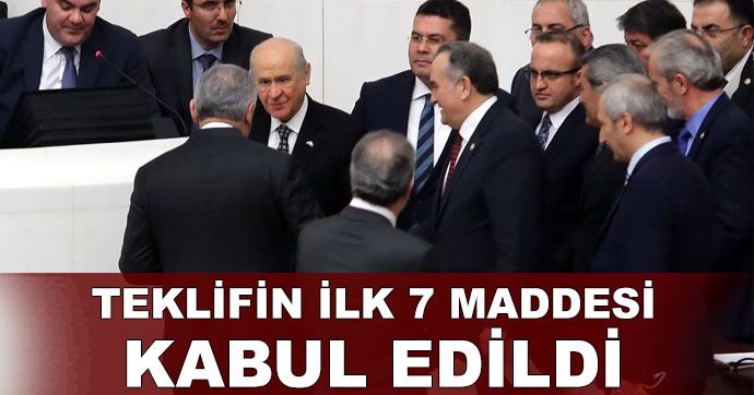 Anayasa değişikliği teklifinin ilk 7 maddesi kabul edildi