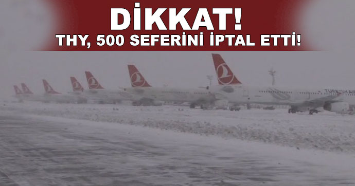 THY, 500 seferini iptal etti!