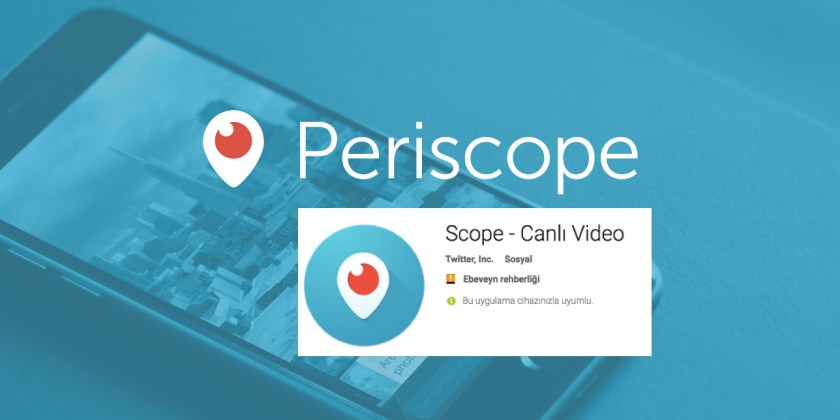 Twitter, Periscope’un adını değiştirdi Scope yaptı