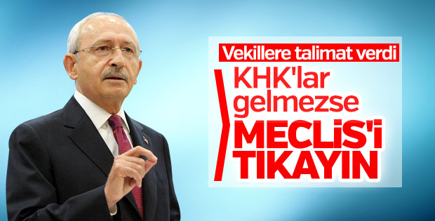 Kılıçdaroğlu’ndan kurmaylarına KHK talimatı